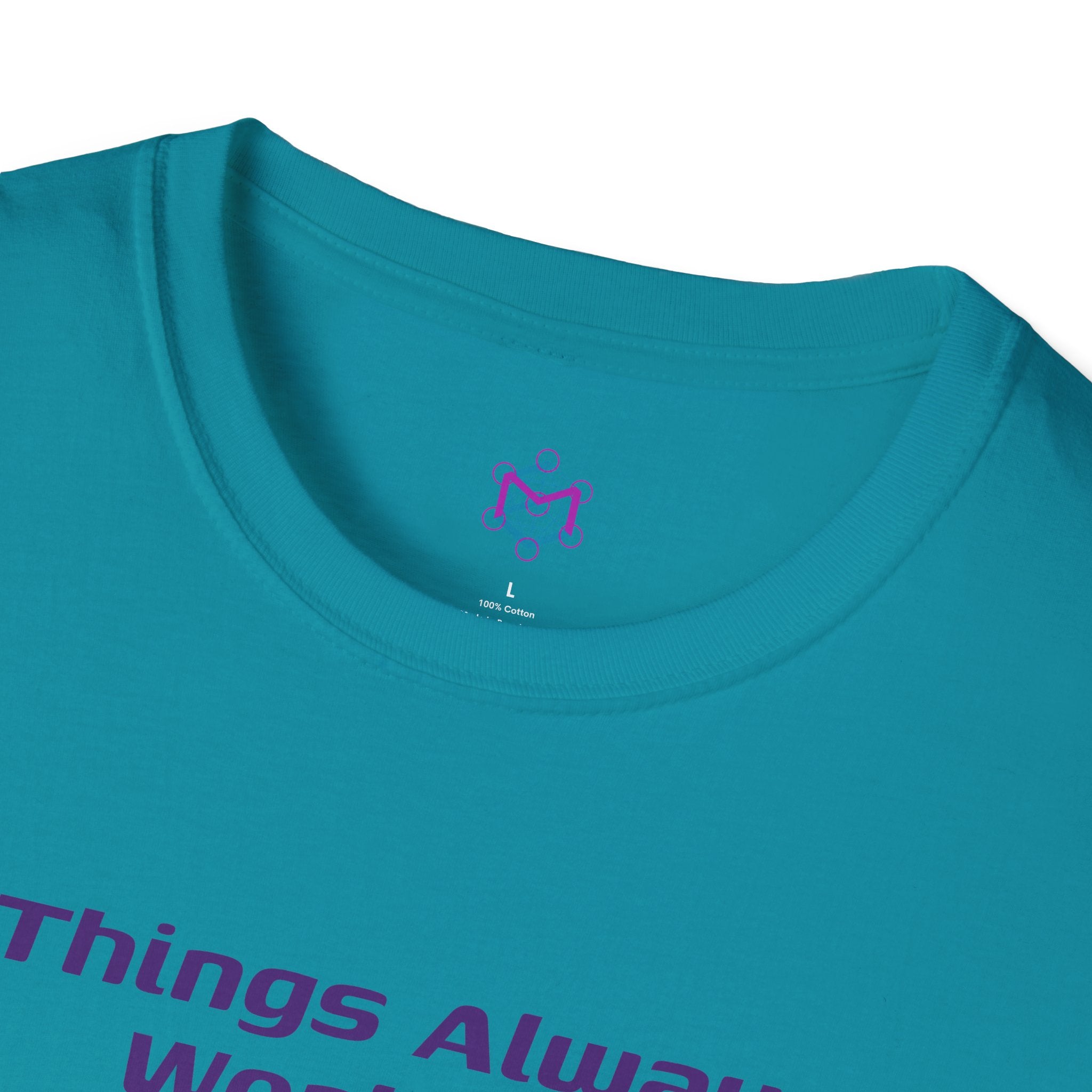 Things Always Work Out Teal Unisex Softstyle T-Shirt - Positive Affirmation